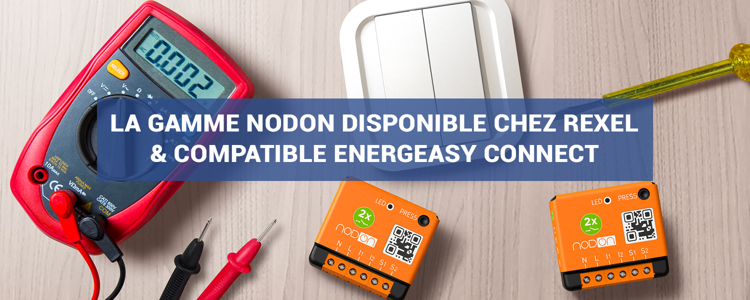 gamme nodon compatible Energeasy Connect